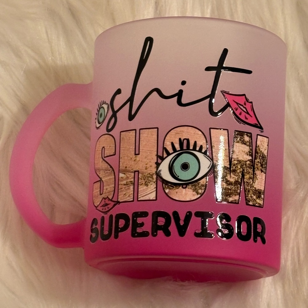 Sh*t Show Supervisor Coffee/Tea Mug
